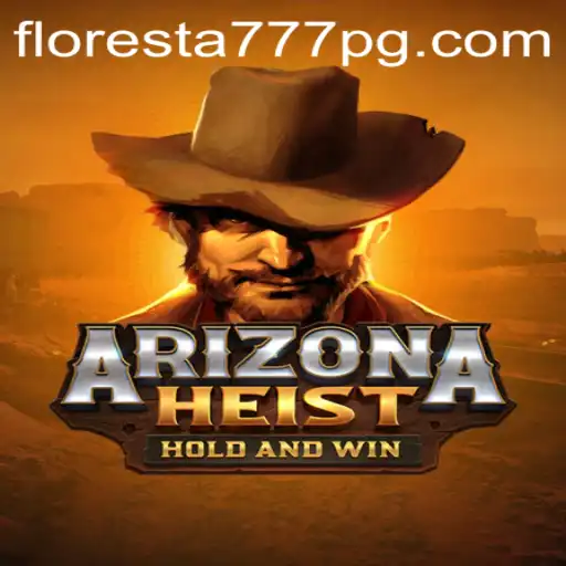 Descubra a Emoção de ArizonaHeist em Floresta777.COM