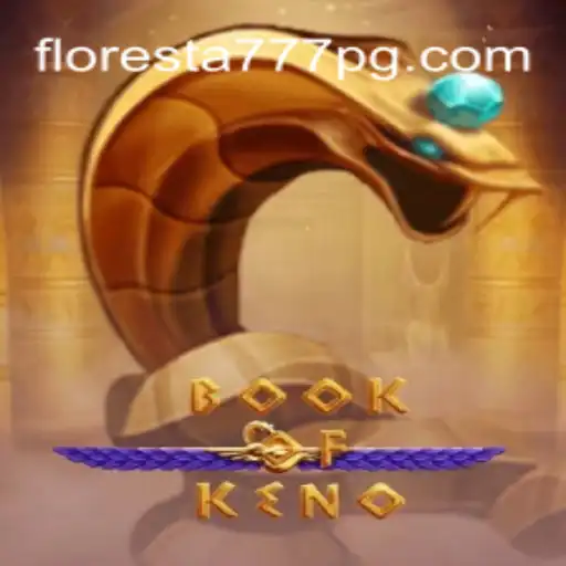 Descubra o Fascinante Mundo de BookOfKeno no Floresta777.COM