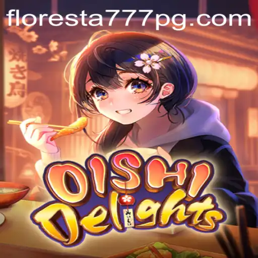 Tudo sobre OishiDelights: Explore o Mundo Mágico da Floresta777.COM